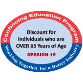 SESSION 15 DISCOUNT FOR INDIVIDUALS OVER 65